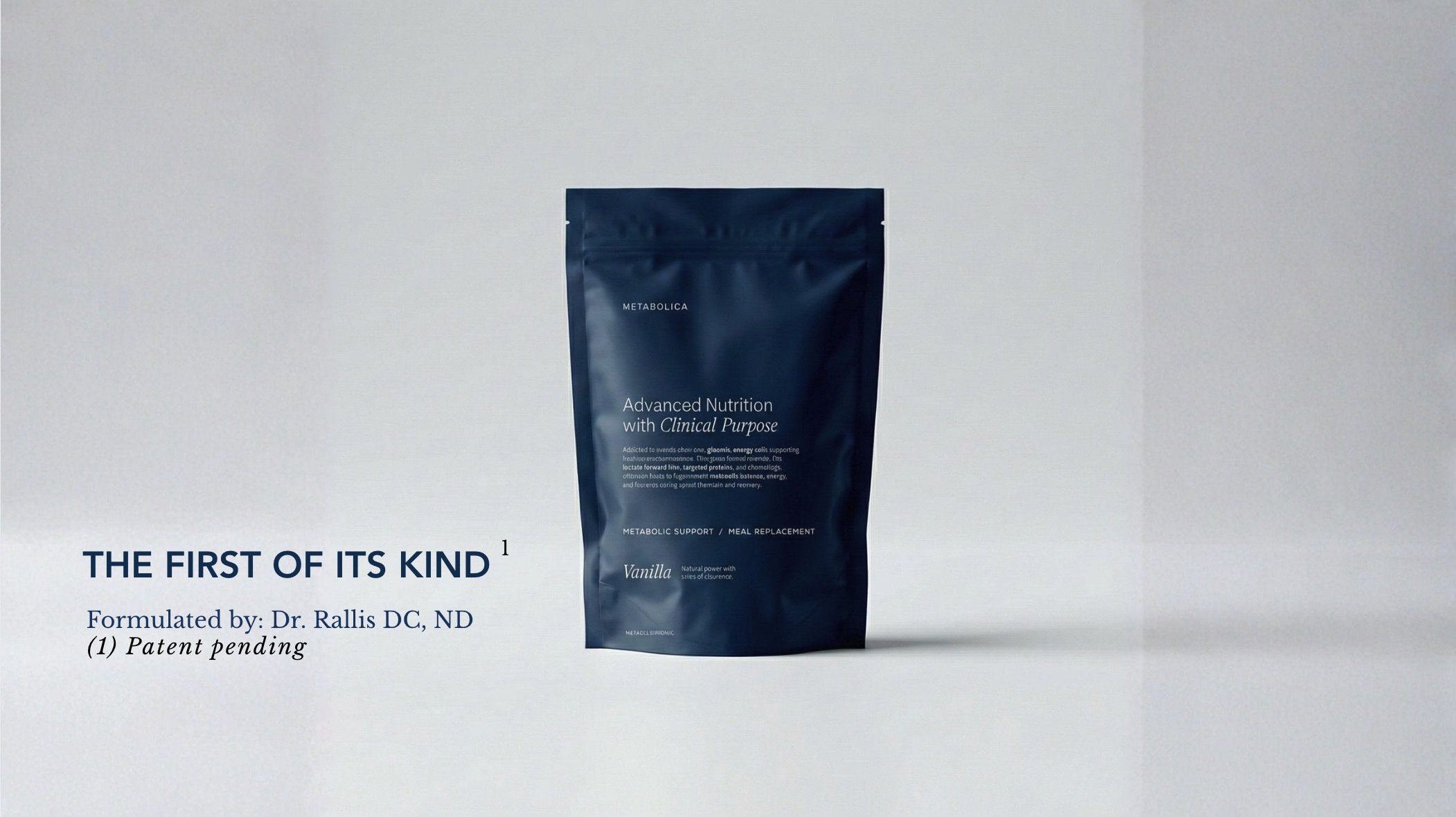 Metabolica — The First of Its Kind. Formulated by Dr. Rallis, DC, ND.